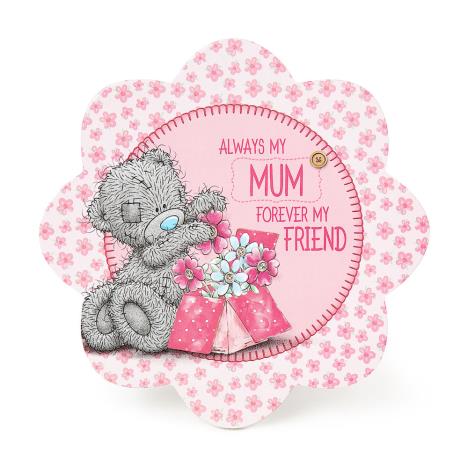 Mum Me to You Bear Standing Plaque Extra Image 1